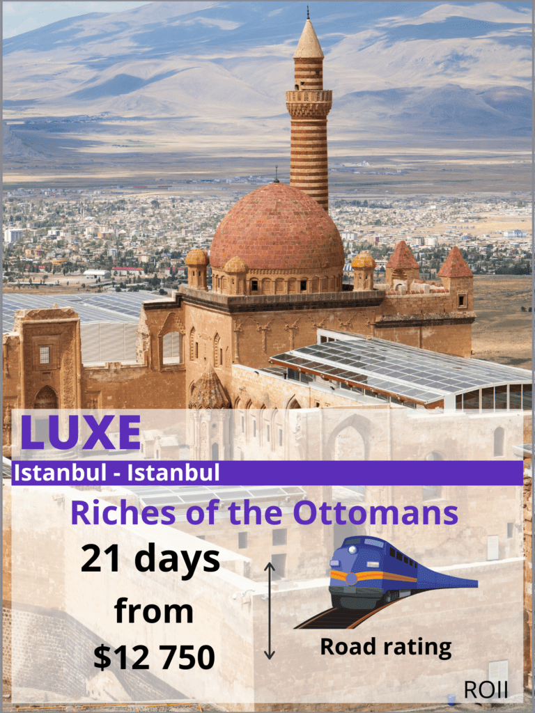 Luxury tour to Turkey - Riches of the Ottomans